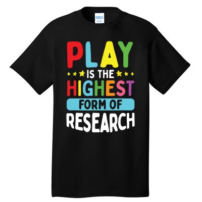 Daycare Provider Play Highest Research Childcare Teacher Tall T-Shirt