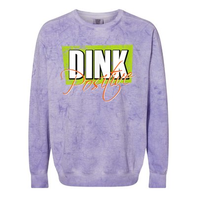 Dink Positive Pickleball Colorblast Crewneck Sweatshirt