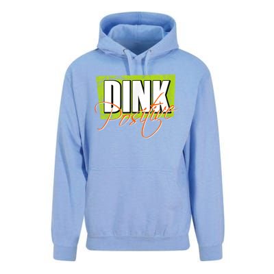 Dink Positive Pickleball Unisex Surf Hoodie