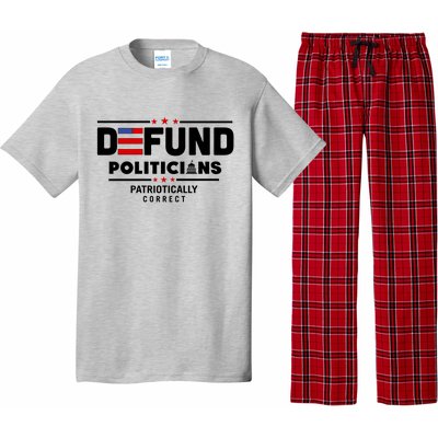 Defund Politicians Patriotically Correct Pajama Set