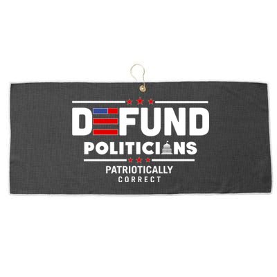 Defund Politicians Patriotically Correct Large Microfiber Waffle Golf Towel