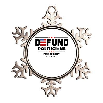 Defund Politicians Patriotically Correct Metallic Star Ornament