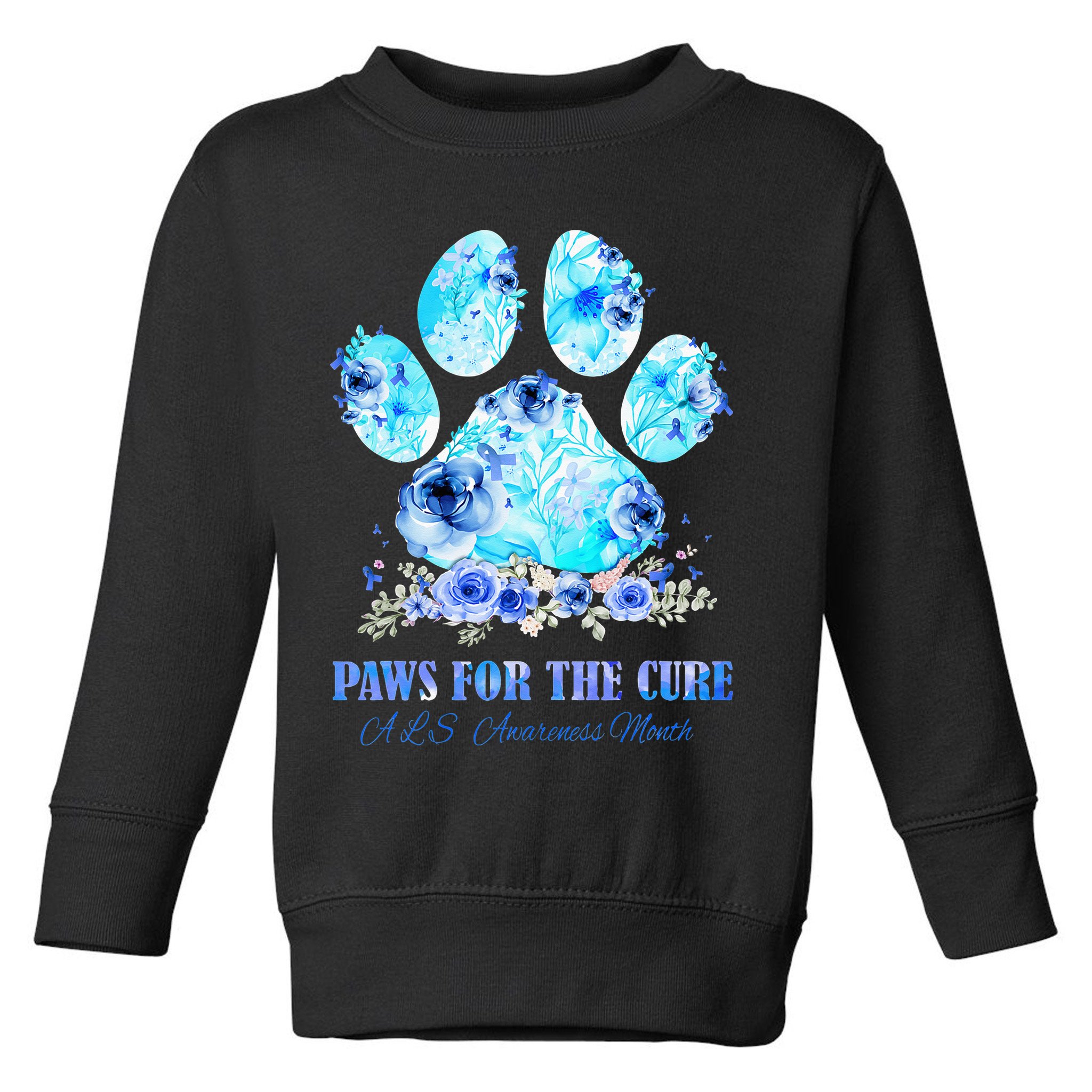 Dog Print Paws For The Cure ALS Awareness Month Toddler Sweatshirt