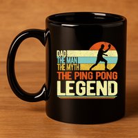 Dad Ping Pong Player Paddle Ball Ping Pong Legend Retro 11oz C Handle Ceramic Mug
