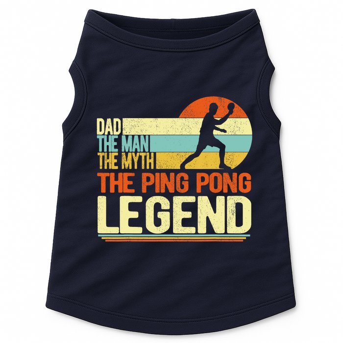 Dad Ping Pong Player Paddle Ball Ping Pong Legend Retro Doggie Tank