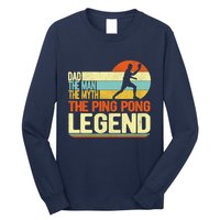 Dad Ping Pong Player Paddle Ball Ping Pong Legend Retro Long Sleeve Shirt
