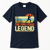 Dad Ping Pong Player Paddle Ball Ping Pong Legend Retro Tall T-Shirt