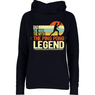 Dad Ping Pong Player Paddle Ball Ping Pong Legend Retro Womens Funnel Neck Pullover Hood