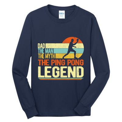 Dad Ping Pong Player Paddle Ball Ping Pong Legend Retro Tall Long Sleeve T-Shirt