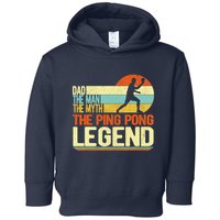 Dad Ping Pong Player Paddle Ball Ping Pong Legend Retro Toddler Hoodie