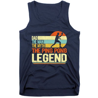 Dad Ping Pong Player Paddle Ball Ping Pong Legend Retro Tank Top