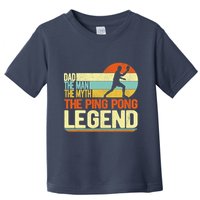 Dad Ping Pong Player Paddle Ball Ping Pong Legend Retro Toddler T-Shirt