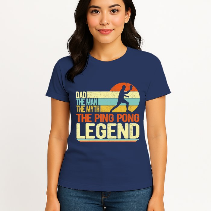 Dad Ping Pong Player Paddle Ball Ping Pong Legend Retro Womens T-Shirt