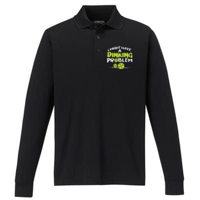 Dinking Problem Pickleball Funny Pickle Ball Gift Performance Long Sleeve Polo