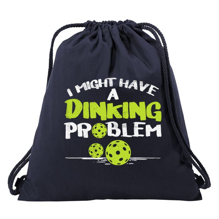 Dinking Problem Pickleball Funny Pickle Ball Gift Drawstring Bag