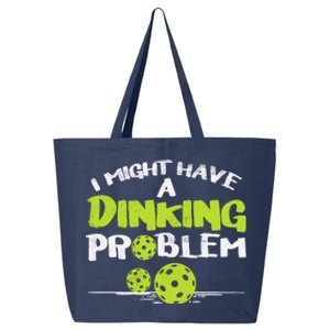 Dinking Problem Pickleball Funny Pickle Ball Gift 25L Jumbo Tote