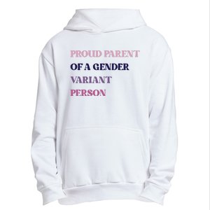 Drunkenmantis Proud Parent Of A Gender Variant Person Urban Pullover Hoodie