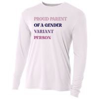 Drunkenmantis Proud Parent Of A Gender Variant Person Cooling Performance Long Sleeve Crew