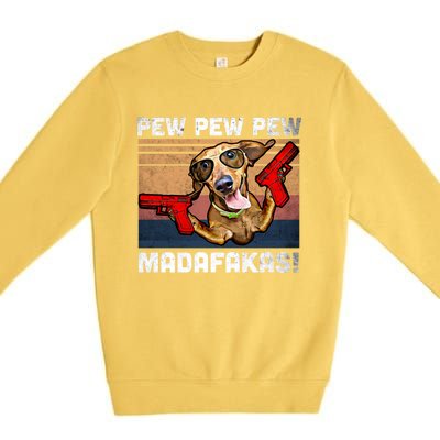 Dachshund Pew Pew Madafakas Cute Gift Vintage Weiner Dog Pew Gift Premium Crewneck Sweatshirt