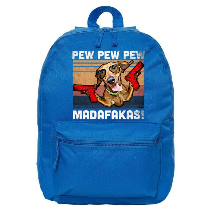 Dachshund Pew Pew Madafakas Cute Gift Vintage Weiner Dog Pew Gift 16 in Basic Backpack