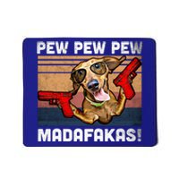 Dachshund Pew Pew Madafakas Cute Gift Vintage Weiner Dog Pew Gift Mousepad