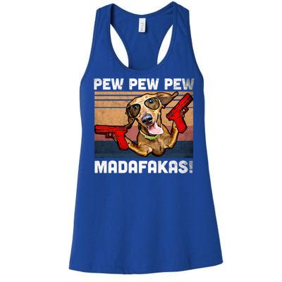 Dachshund Pew Pew Madafakas Cute Gift Vintage Weiner Dog Pew Gift Women's Racerback Tank