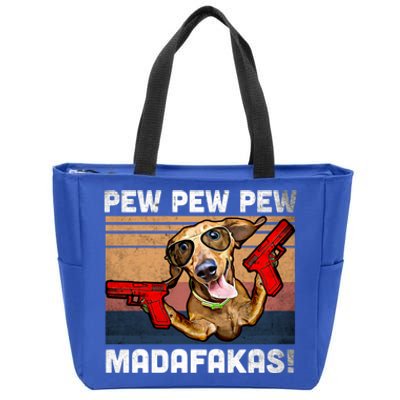 Dachshund Pew Pew Madafakas Cute Gift Vintage Weiner Dog Pew Gift Zip Tote Bag