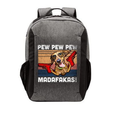 Dachshund Pew Pew Madafakas Cute Gift Vintage Weiner Dog Pew Gift Vector Backpack