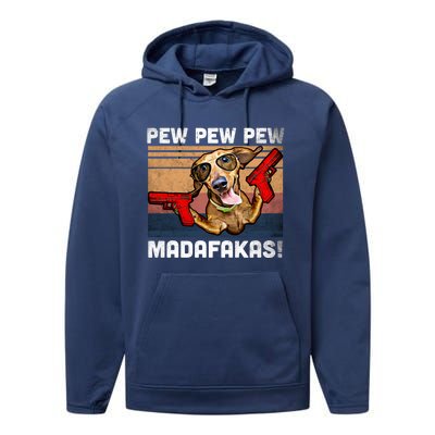 Dachshund Pew Pew Madafakas Cute Gift Vintage Weiner Dog Pew Gift Performance Fleece Hoodie