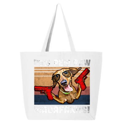 Dachshund Pew Pew Madafakas Cute Gift Vintage Weiner Dog Pew Gift 25L Jumbo Tote