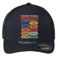 Drum Player Percussion Funny You Know You Are A Drummer Flexfit Unipanel Trucker Cap