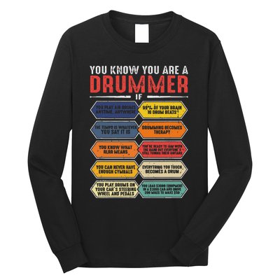 Drum Player Percussion Funny You Know You Are A Drummer Long Sleeve Shirt