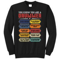 Drum Player Percussion Funny You Know You Are A Drummer Sweatshirt