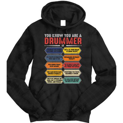 Drum Player Percussion Funny You Know You Are A Drummer Tie Dye Hoodie