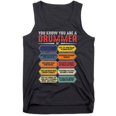 Drum Player Percussion Funny You Know You Are A Drummer Tank Top