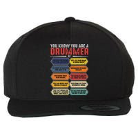 Drum Player Percussion Funny You Know You Are A Drummer Wool Snapback Cap