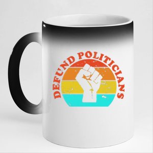 Defund Politicians Retro 11oz Black Color Changing Mug