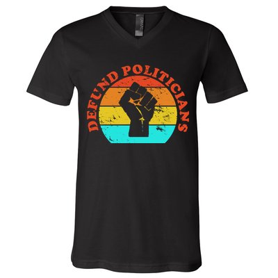 Defund Politicians Retro V-Neck T-Shirt