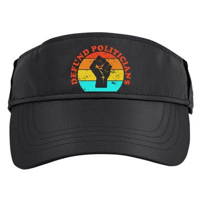 Defund Politicians Retro Adult Drive Performance Visor