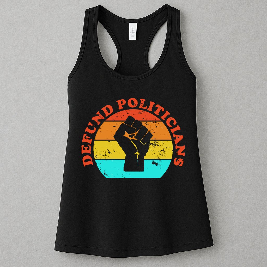 Defund Politicians Retro Womens Tank Top