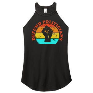 Defund Politicians Retro Women’s Perfect Tri Rocker Tank