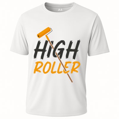 Decorator Paint Roller High Roller Funny House Painter Performance Shirt