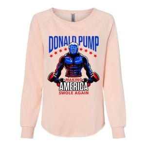 Donald Pump Swole America Trump Weight Lifting Gym Fitness Womens California Wash Sweatshirt