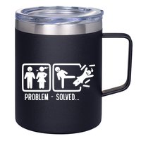 Divorce Problem Solved Funny Break Up 12oz Stainless Steel Coffee Mug