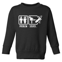 Divorce Problem Solved Funny Break Up Toddler Sweatshirt