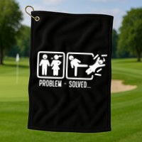 Divorce Problem Solved Funny Break Up Golf Towel