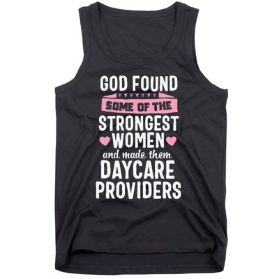 Daycare Provider Strongest Women Childcare Appreciation Tank Top