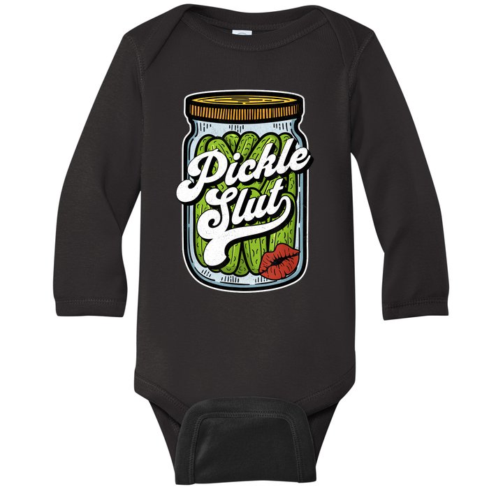 Dill Pickle Slut Funny Rude Humor Pickle Lover Jar Retro Baby Long Sleeve Bodysuit