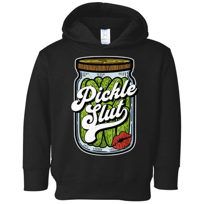 Dill Pickle Slut Funny Rude Humor Pickle Lover Jar Retro Toddler Hoodie