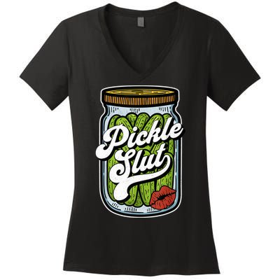 Dill Pickle Slut Funny Rude Humor Pickle Lover Jar Retro Women's V-Neck T-Shirt